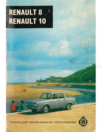 RENAULT 8, RENAULT 10, TECHNISCHE GEGEVENS EN PRAKTISCHE, Nieuw, Renault, Author