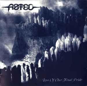 cd - Aztec - Loss Of Our Final Pride, Verzenden, Zo goed als nieuw