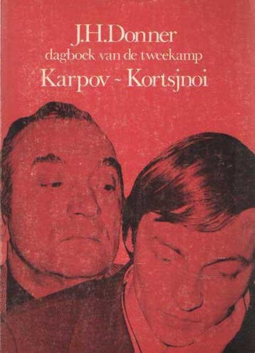 Dagboek van de tweekamp Karpov - Kortsjnoj - Donner, Verzenden, Gelezen, Donner