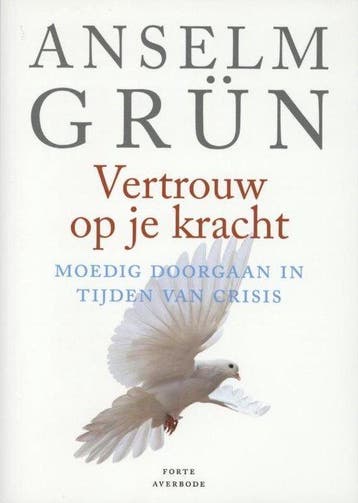 Vertrouw op je kracht - Grün, Boeken, Verzenden, Gelezen