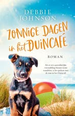 Zonnige dagen in het Duincafé / Duincafé / 4 9789022592700, Boeken, Verzenden, Gelezen, Debbie Johnson