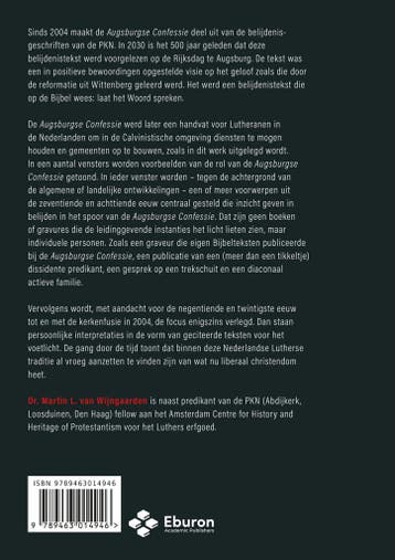 Nederlandse Lutheranen en hun omgang met de *Augsburgse, Verzenden, Gelezen, Martin van Wijngaarden