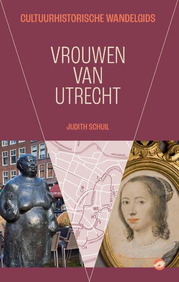 Vrouwen van Utrecht - Judith Schuil 9789083206783, Verzenden, Zo goed als nieuw, Judith Schuil