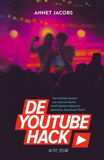 De YouTube Hack (Nieuw), Verzenden, Nieuw, Annet Jacobs