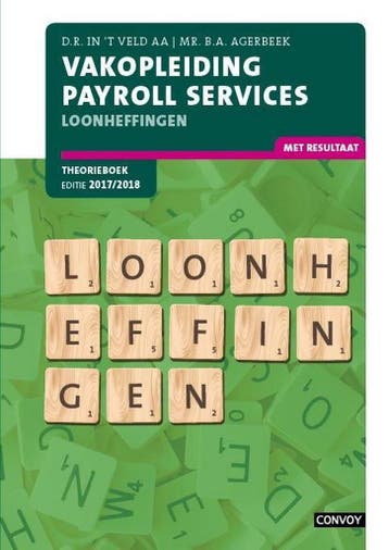 Vakopleiding Payroll Services Theorieboek 2017/2018, Verzenden, Gelezen, D.R. in 't Veld