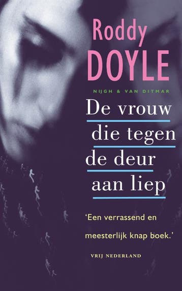 De vrouw die tegen de deur aan liep - Roddy Doyle, Boeken, Verzenden, Gelezen, Roddy Doyle