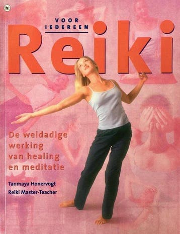 Reiki voor iedereen - Tanmaya Honervogt - 9789044303025 - Pa, Verzenden, Nieuw