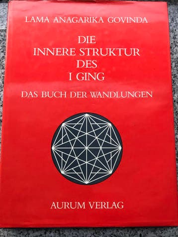Die innere Struktur des I Ging (Lama Anagarika Govinda), Gelezen, Verzenden, Wijsbegeerte of Ethiek, Lama Anagarika Govinda