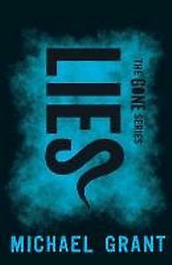 Lies / The Gone Series / 3 - Michael Grant 9781405277068, Verzenden, Zo goed als nieuw, Michael Grant
