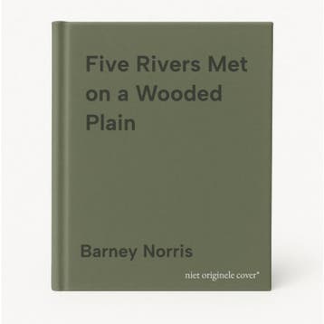 Five Rivers Met on a Wooded Plain - Barney Norris, Verzenden, Gelezen, Barney Norris