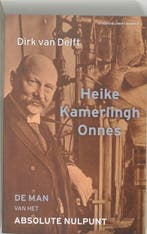Heike Kamerlingg Onnes 9789035129177 D. van Delft, Verzenden, Gelezen, D. van Delft
