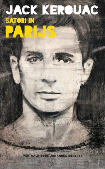 Satori in Parijs - Jack Kerouac 9789493290471, Boeken, Verzenden, Zo goed als nieuw, Jack Kerouac