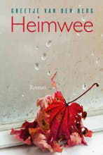 Heimwee 9789401911573 Greetje van den Berg, Verzenden, Gelezen, Greetje van den Berg