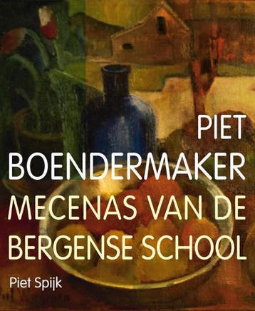 Piet Boendermaker - Piet Spijk 9789462620346, Verzenden, Zo goed als nieuw, Piet Spijk