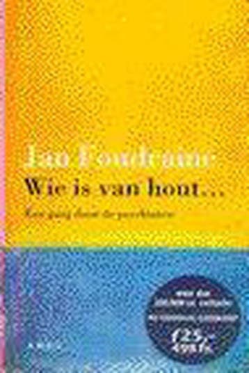 WIE IS VAN HOUT - J. Foudraine 9789026315107, Boeken, Verzenden, Gelezen, J. Foudraine