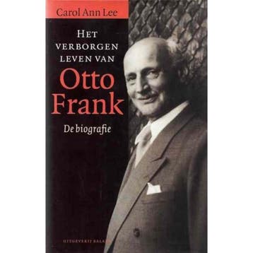 Het verborgen leven van Otto Frank - C.A. Lee 9789050185554, Boeken, Verzenden, Zo goed als nieuw, C.A. Lee