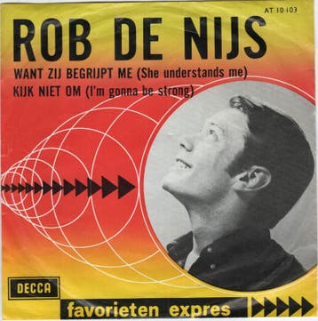 Rob de Nijs - Want zij begrijpt me + Kijk niet om (Vinyl..., Cd's en Dvd's, Vinyl | Nederlandstalig, Nieuw in verpakking