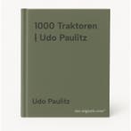 1000 Traktoren | Udo Paulitz 9783625107491 Udo Paulitz, Boeken, Verzenden, Gelezen, Udo Paulitz