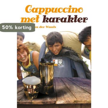 Cappuccino met karakter - Karin van der Waals 9789089545022, Verzenden, Zo goed als nieuw, Karin van der Waals