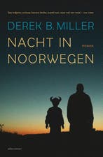 Nacht in Noorwegen 9789020412604 Derek B. Miller, Verzenden, Gelezen, Derek B. Miller