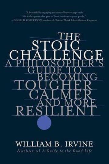 9780393541496 The Stoic Challenge - A Philosopher`s Guide..., Verzenden, Nieuw, William B. Irvine