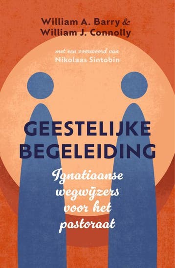 Geestelijke Begeleiding | Nieuw, Boeken, Ophalen of Verzenden, Nieuw, William A. Barry; William J. Connolly