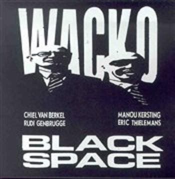 cd - Wacko - Black Space, Verzenden, Zo goed als nieuw
