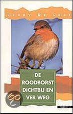 De Roodborst dichtbij en ver weg / Vogels rondom ons, Verzenden, Gelezen, Jenny de Laet