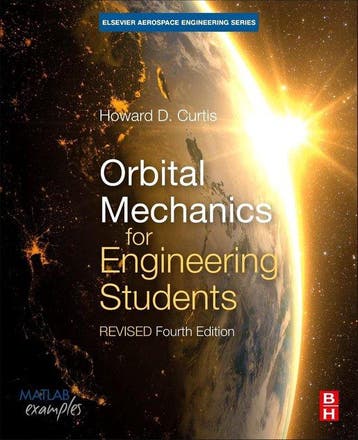 9780128240250 Orbital Mechanics for Engineering Students, Verzenden, Zo goed als nieuw, Howard D. Curtis