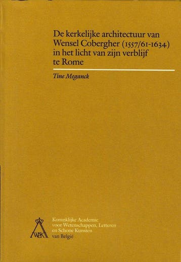 De kerkelijke architectuur van Wenzel Coebergher, Verzenden, Gelezen, T. Meganck