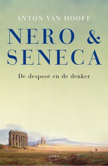 Nero & Seneca - Anton van Hooff 9789026323638, Verzenden
