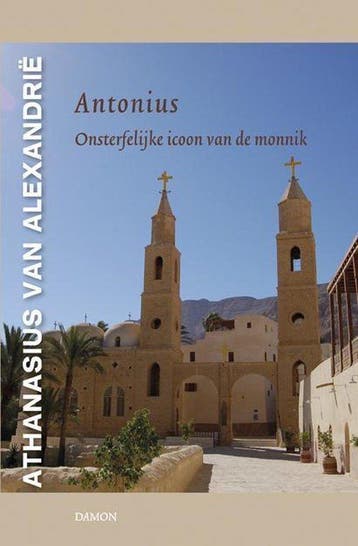 9789460360626 Middeleeuwse Monastieke teksten - Antonius, Verzenden, Nieuw, Athanasius van Alexandrie