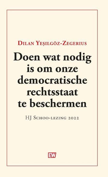 Doen wat nodig is om onze democratische rechtsstaat te, Verzenden, Gelezen, Dilan Yesilgöz-Zegeruis