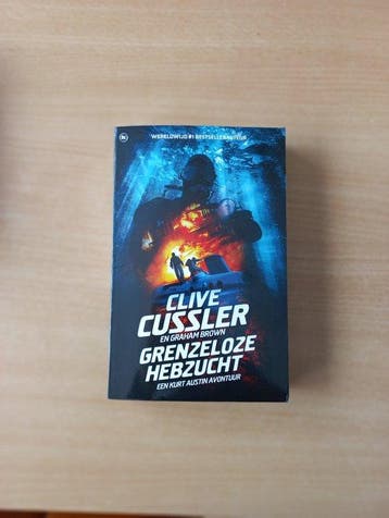 Grenzeloze hebzucht - Clive Cussler - Clive Cussler, Verzenden, Zo goed als nieuw, Clive Cussler