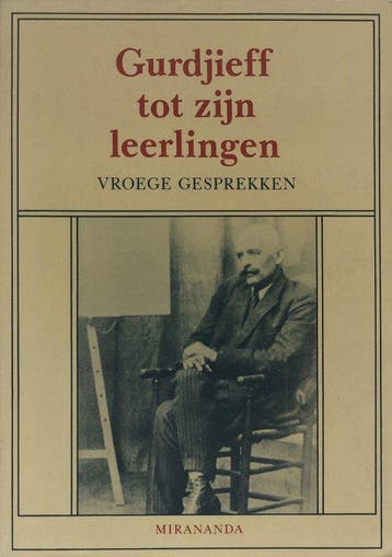Gurdjieff tot zijn leerlingen, Ophalen of Verzenden, Nieuw