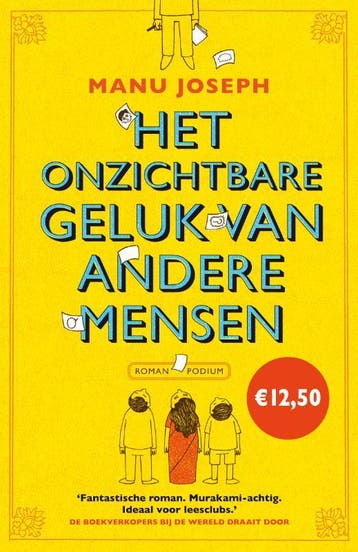 Het onzichtbare geluk van andere mensen - Manu Joseph, Verzenden, Zo goed als nieuw, Manu Joseph
