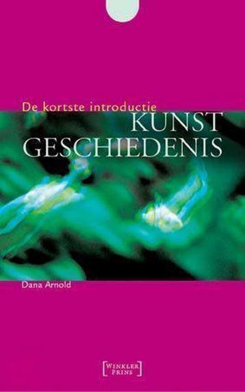 Kunstgeschiedenis / De kortste introductie - D. Arnold, Verzenden, Zo goed als nieuw, D. Arnold