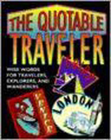 The Quotable Traveler - Doubleday, Verzenden, Gelezen