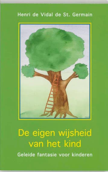 De eigen wijsheid van het kind - H. de Vidal de Saint, Boeken, Verzenden, Gelezen, H. de Vidal de Saint Germain