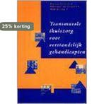 Transmurale thuiszorg voor verstandelijk gehandicapten, Verzenden, Zo goed als nieuw, B. van Zijderveld