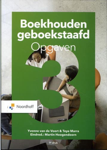 Boekhouden Geboekstaafd 3 Opgaven | Nieuw, Ophalen of Verzenden, Nieuw, Y.R.P. van de Voort-D.J.J. Heslinga-T.A. Marra