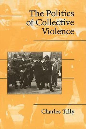 9780521531450 Politics Of Collective Violence | Tweedehands, Verzenden, Zo goed als nieuw, Charles Tilly