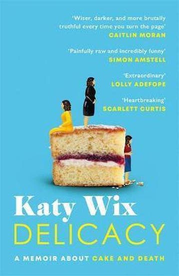 Delicacy - Katy Wix 9781472261205, Verzenden, Zo goed als nieuw, Katy Wix