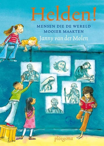 Helden! - Janny van der Molen 9789021669236, Verzenden, Zo goed als nieuw, Janny van der Molen