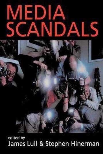 Media Scandals - James Lull 9780745618869, Verzenden, Zo goed als nieuw, James Lull
