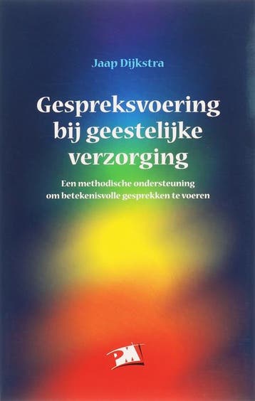 Gespreksvoering bij geestelijke verzorging dru 9789024417643, Verzenden, Zo goed als nieuw