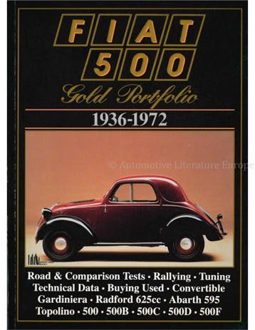FIAT 500 1936-1972 GOLD PORTFOLIO, Boeken, Nieuw, Author