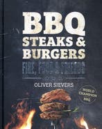 BBQ Steaks & Burgers / Fire, Food & Friends 9789036644266, Verzenden, Zo goed als nieuw, Oliver Sievers