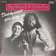Big Mouth &amp; Little Eve - Daddy, Wont You Play Me, Ophalen of Verzenden, Gebruikt