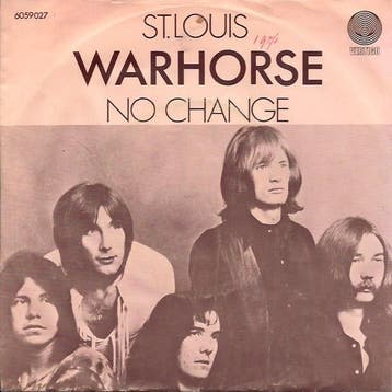 Single - Warhorse - St. Louis / No Chance, Verzenden